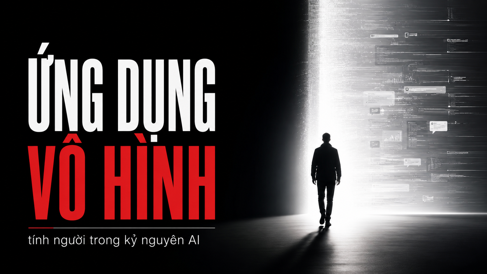 [Essay] Tính Người Trong Kỷ Nguyên AI (Khi Giao Diện Ứng Dụng Biến Mất)