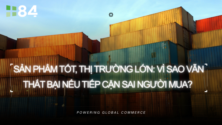 Sản phẩm tốt, thị trường lớn: Vì sao vẫn thất bại nếu tiếp cận sai người mua?